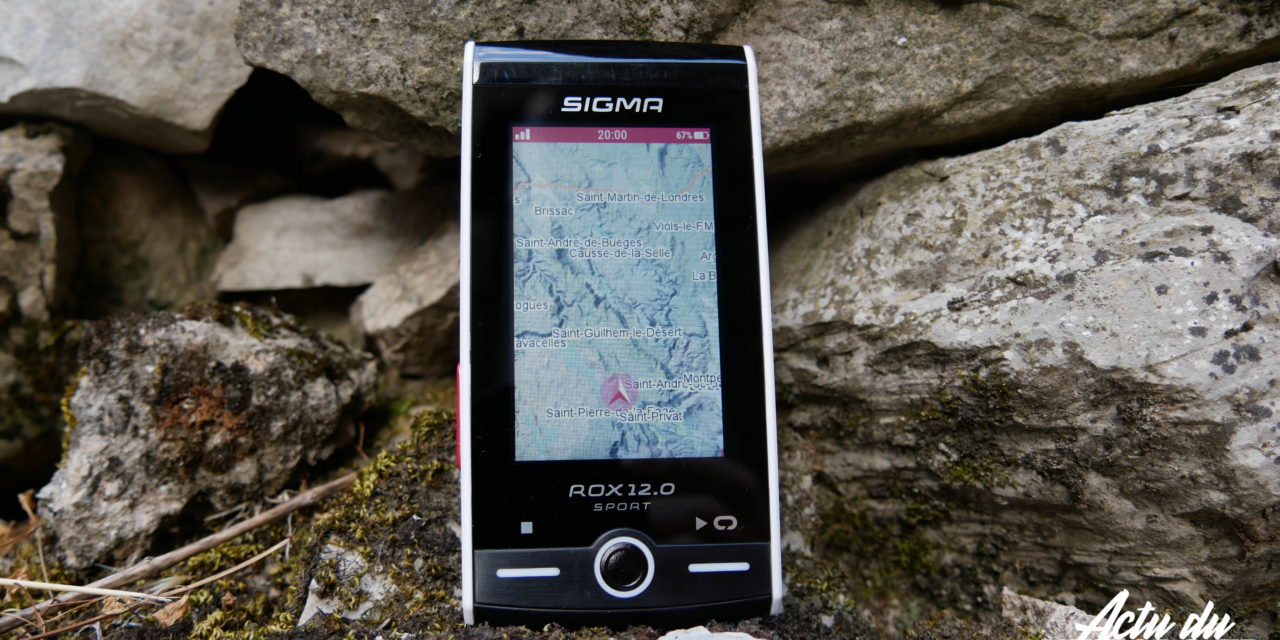 TEST GPS – SIGMA ROX 12.0 – DU HAUT DE GAMME ET DE BELLES SURPRISES