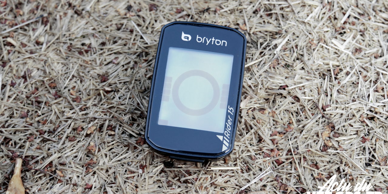 TEST GPS – BRYTON RIDER 15 – CE N’EST PAS LA TAILLE QUI COMPTE