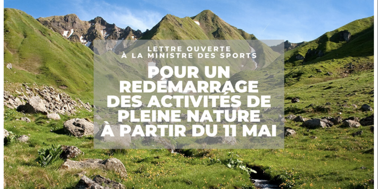 POUR UN REDEMARRAGE DES ACTIVITES DE PLEIN NATURE A PARTIR DU 11 MAI