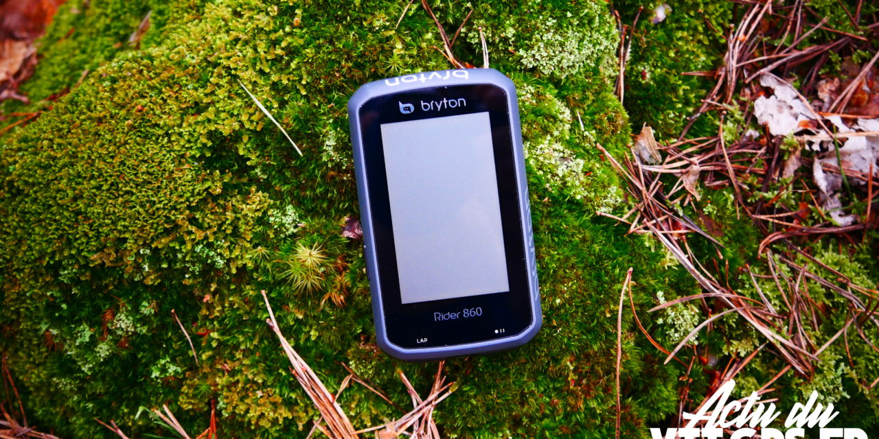 TEST DU COMPTEUR GPS BRYTON RIDER 860 – RETOUR AU HAUT DE GAMME